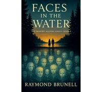 Faces in the Water: 3 (The Memory Keepers)