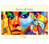 Faces of Cuba - Gesichter Kubas (Wandkalender 2026 DIN A2 quer), CALVENDO Monatskalender: Darstellung von Gesichtern auf Werken kubanischer Künstler