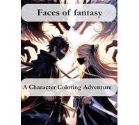 Faces of fantasy: A Character Coloring Adventure