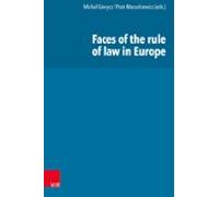 Faces Of The Rule Of Law In Europe (ebook)