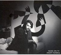 Faces on TV - Night Funeral