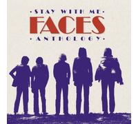 Faces – Stay With Me: The Faces Anthology