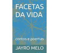 FACETAS DA VIDA