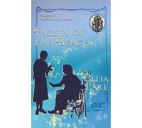 Facets of the Bench: a 1920s cosy historical fantasy romance: 4 (Mysterious Arts)