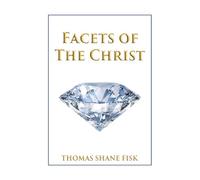 FACETS OF THE CHRIST