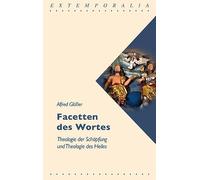 Facetten des Wortes: Theologie der Schöpfung und Theologie des Heiles: 25