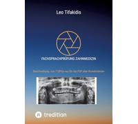 Fachsprachprüfung Zahnmedizin: Beschreibung von 7 OPGs nur für die FSP aller Bundesländer