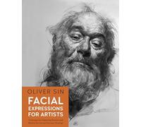 Facial Expressions for Artists: Techniques for Capturing Emotion and Mood in Portrait and Character Drawings (10)