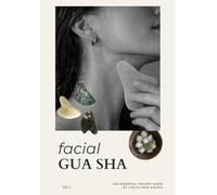 Facial Gua Sha Pocket Guide: Sculpting, Lymphatic Drainage, Fascia Release & Natural Facial Lifting Techniques: A Professional Guide to Facial ... Home (Volta Skin Studio's Skin Care Series)