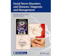 Facial Nerve Disorders and Diseases: Diagnosis and Management
