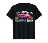 Fácilmente distraído por Detroit Steel, American Muscle Car Love Camiseta