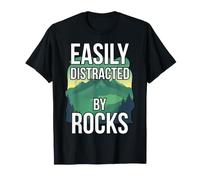 Fácilmente distraído por Rocas geólogo montaña Rockhounding Camiseta