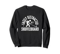 Fácilmente distraído por Shuffleboard Funny Shuffleboard Player Sudadera