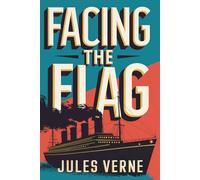 Facing the Flag: A New Translation