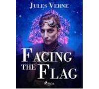 Facing The Flag (ebook)