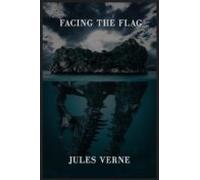 Facing The Flag (ebook)