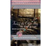 Facing The Other Way (ebook)