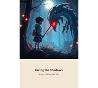 Facing The Shadows