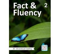 Fact & Fluency 2: Early Reading Comprehension and Vocabulary Builder: Short Factual Stories and Practice Dialogues for Beginner Readers