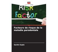 Facteurs de risque de la maladie parodontale
