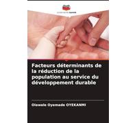 Facteurs déterminants de la réduction de la population au service du développement durable