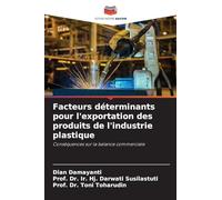 Facteurs déterminants pour l'exportation des produits de l'industrie plastique