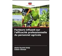 Facteurs influant sur l'efficacité professionnelle du personnel agricole