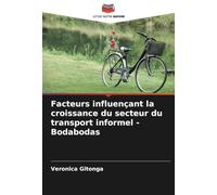 Facteurs influençant la croissance du secteur du transport informel - Bodabodas