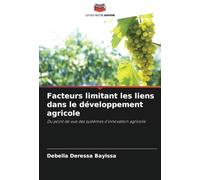 Facteurs limitant les liens dans le développement agricole: Du point de vue des systèmes d'innovation agricole
