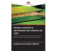Facteurs motivant la participation des membres de l'ASC