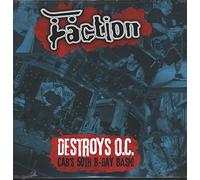 Faction, the - Destroys O.C. - Cab'S 50th Birthday Bash! [Vinilo]