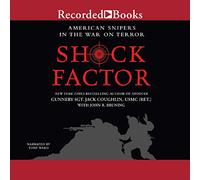 Factor de choque: francotiradores estadounidenses en la guerra contra el terrorismo