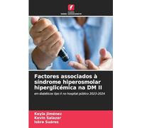 Factores associados à síndrome hiperosmolar hiperglicémica na DM II