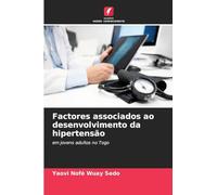 Factores associados ao desenvolvimento da hipertensão