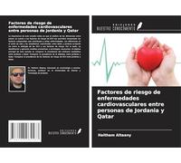Factores de riesgo de enfermedades cardiovasculares entre personas de Jordania y Qatar