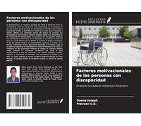 Factores motivacionales de las personas con discapacidad: Un estudio con especial referencia a Pondicherry