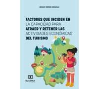 Factores Que Inciden En La Capacidad Para Atraer Y Retener Las Activid