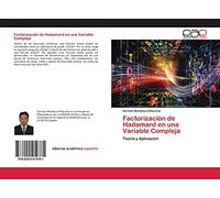 Factorización de Hadamard en una Variable Compleja: Teoría y Aplicación