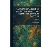Factors Influencing the Pathogenicity of Helminthosporium Sativum