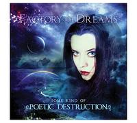 Factory Of Dreams - Some Kind Of Poetic Destruction