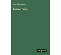 Facts and Fancies