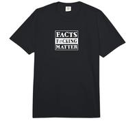Facts F#cking Matter! Fake News Anti Propaganda Statement Comfort Colors Adult Heavyweight T-Shirt