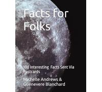 Facts for Folks: 100 interesting facts sent via postcards.