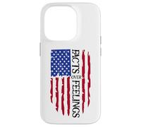 Facts Over Feelings Flag Sign USA God Family Country Freedom Carcasa para iPhone 14 Pro