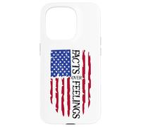 Facts Over Feelings Flag Sign USA God Family Country Freedom Carcasa para iPhone 15 Pro