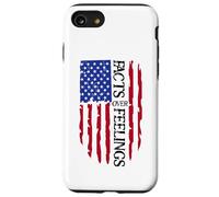 Facts Over Feelings Flag Sign USA God Family Country Freedom Carcasa para iPhone SE (2020) / 7/8