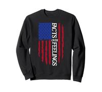 Facts Over Feelings Sign USA Flag God Family Country Freedom Sudadera