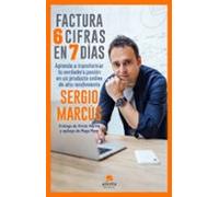 Factura 6 Cifras En 7 Días