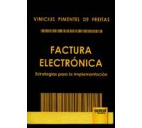 Factura Electronica. Estrategias Para La Implementacion