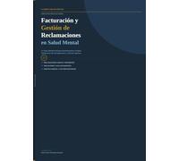 Facturacion Gestion Reclamaciones Salud Mental (The Practice Blueprint Series)